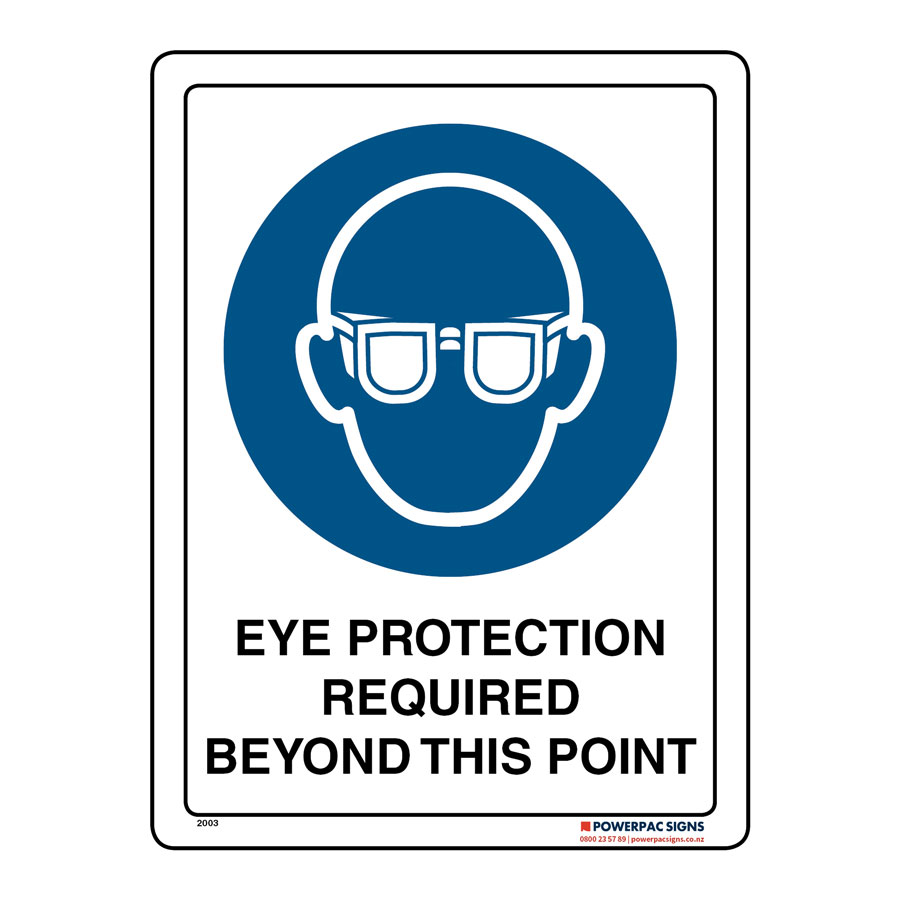 Eye Protection Required Beyond This Point Powerpac