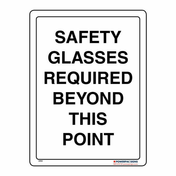 Safety Glasses Required Beyond This Point Powerpac