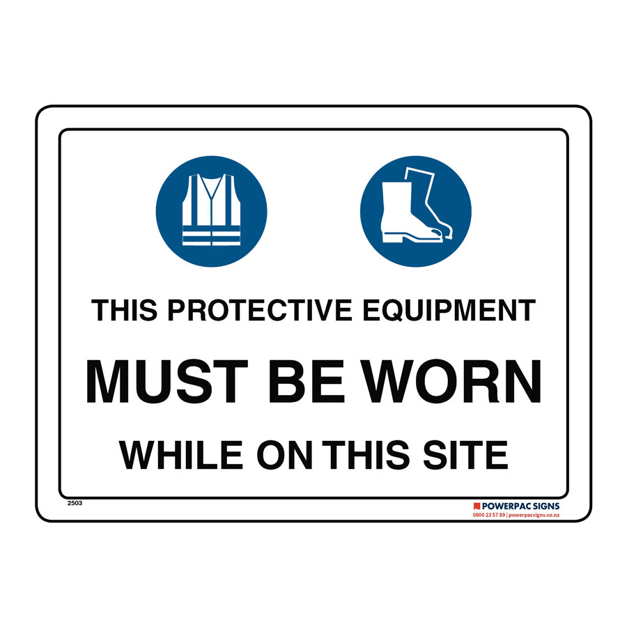 Minimum PPE Requirements Must Be Worn Past This Point Powerpac